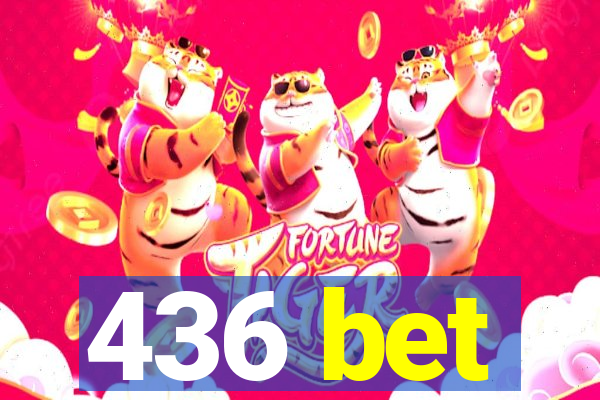 436 bet